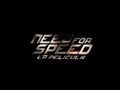 Need For Speed - La Película | Trailer [Subtitulado ...