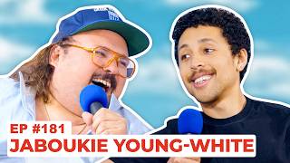 Stavvy's World #181 - Jaboukie Young-White | Full Episode
