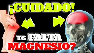 ¡PELIGRO!: Así EVITARAS la FALTA de MAGNESIO| ESTOS son los SINTOMAS de ALARMA de MAGNESIO BAJO