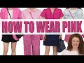 Color Combinations With PINK That Are CLASSIC BOLD For Summer Outfit Ideas 2023 How To Wear Pink