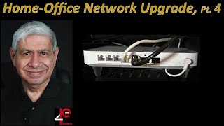 Home-Office Network Upgrade, part 4