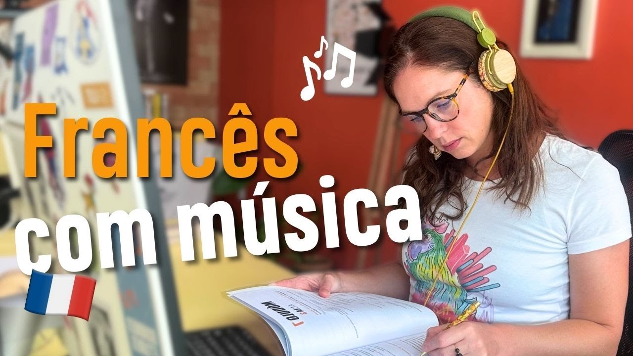 Passo a passo: APRENDER FRANCÊS com letra de música