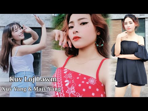 Celesna Lor - Kuv Loj Lawm ( Hu Dua) Maiv Yang & Xuv Yang 2022-2023
