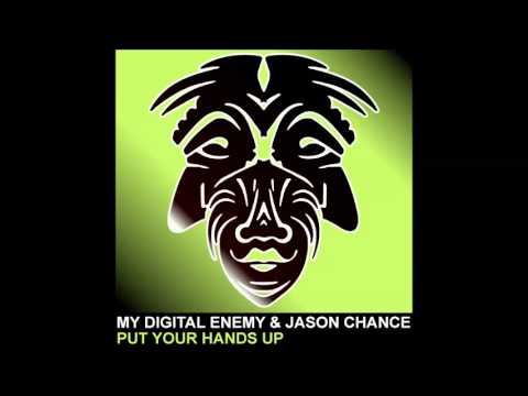 My Digital Enemy & Jason Chance - Put Your Hands Up [Zulu Records]