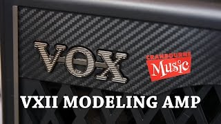 Video thumbnail for VOX VXII Modelling Amp by Coleman's Music