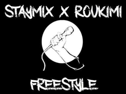 Staymix Feat Roukimi-Freestyle Juin 2015 [Grx Studio]