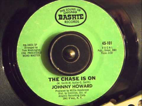 JOHNNY HOWARD -  THE CHASE IS ON