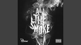 All the Smoke
