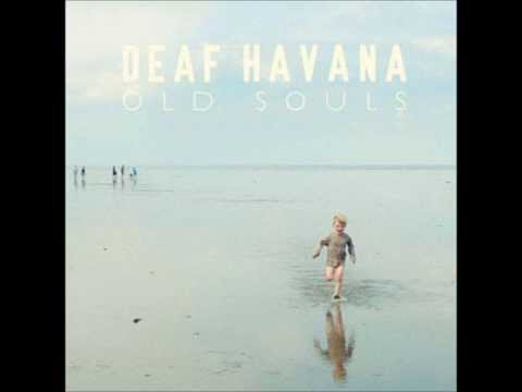 04 - Subterranean Bullshit Blues - Deaf Havana - Old Souls