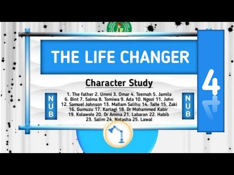 The Life Changer JAMB NOVEL 2024 (Ep. 4) (All Characters' Analysis)