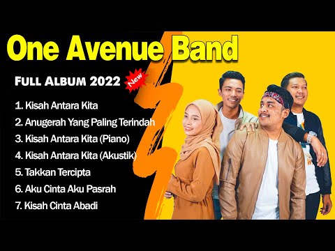 💥 One Avenue Band Full Album 2022 ~ One Avenue Band Best Songs Collection