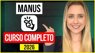 Curso GRÁTIS Manus 2026 | ATUALIZADO e COMPLETO | do Básico ao Avançado