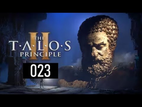 Let's Play 🧠 The Talos Principle II | Part 23