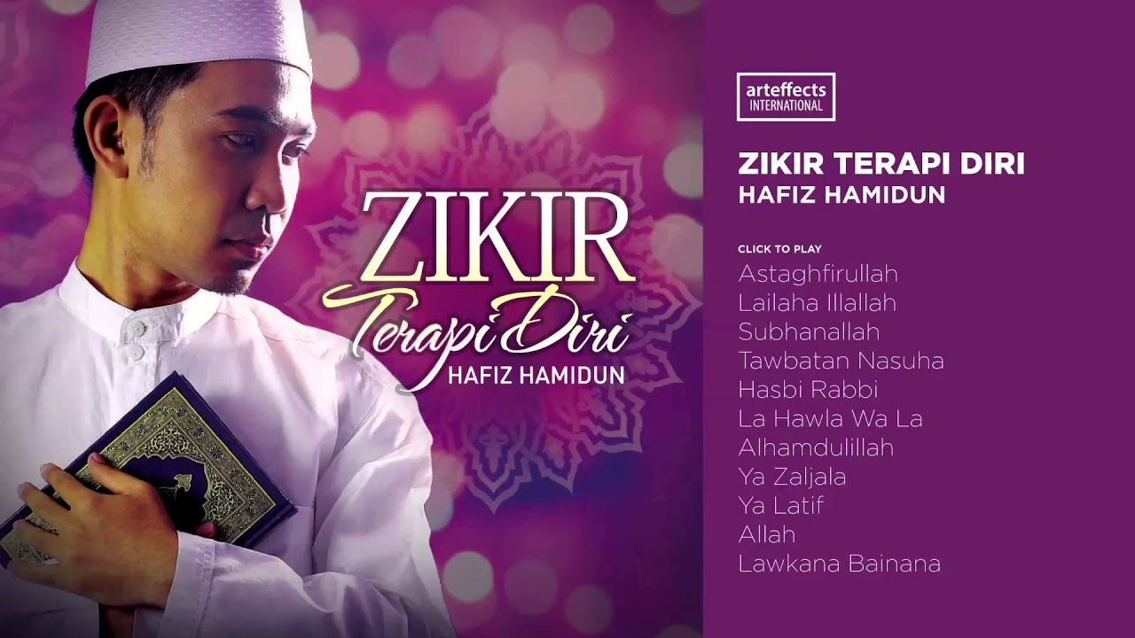 Hafiz Hamidun - Zikir Terapi Diri (Full Album Audio)