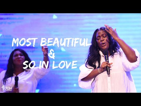 Most Beautiful // So In Love | Sound of Heaven Worship | DCH Worship