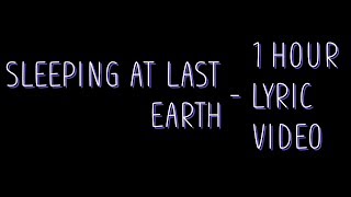 Sleeping At Last - Earth [Lyrics] 1 hour
