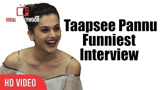 Chit Chat With Taapsee Pannu  Taapsee Pannu Funnie