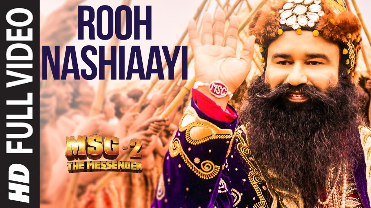 Rooh Nashiaayi Lyrics  | MSG-2 The Messenger | Gurmeet Ram Rahim Singh Ji Insan | Amarpreet, Gurmeet Ram Rahim Singh | Gurmeet Ram Rahim Singh