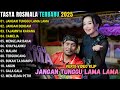 JANGAN TUNGGU LAMA LAMA TASYA ROSMALA FULL ALBUM TERBARU 2025 OM ADELLA FULL ALBUM TERBARU 2025
