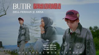 Download lagu Ziell Ferdian & Anisa - Butir Kerinduan mp3 Download lagu Ziell Ferdian & Anisa - Butir Kerinduan mp3