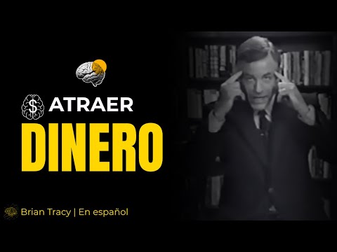 PROGRAMA tu MENTE para ATRAER DINERO  #desarrollopersonal #motivacion - Brian Tracy