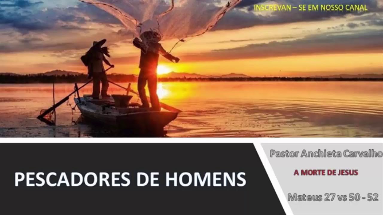 A morte de Jesus -  Mateus 27 vs 50   52 -  Pastor Anchieta Carvalho