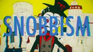 SNOBBISMを歌ってみた/あほの坂田。
