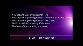 Five - Let's Dance [Lyrics]