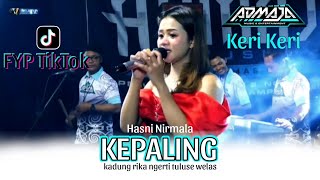 Download lagu KEPALING VIRAL TIKTOK - HASNI NIRMALA - ADMAJA MUSIC | Kadung rika ngerti tuluse welas mp3 Download lagu KEPALING VIRAL TIKTOK - HASNI NIRMALA - ADMAJA MUSIC | Kadung rika ngerti tuluse welas mp3