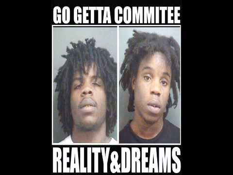 Go Getta Commitee Reality & Dreams: 02 Man Gone