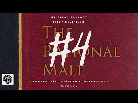Tomassi'nin Demirden Kuralları #4 | Rollo Tomassi Çevirileri Kırmızı Hap