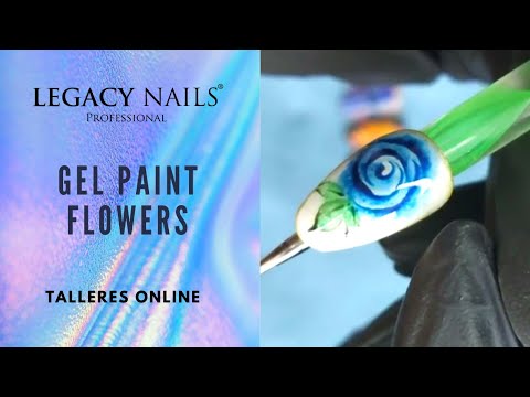 GEL PAINT FLOWERS   │ TALLER DE UÑAS │ LEGACY NAILS