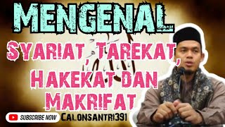 Download lagu Mengenal Syariat Tarekat Hakekat Dan Makrifat [Buya Arrazy Hasyim] mp3