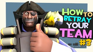TF2: How to betray your team #3 (feat. Blu) [FUN]