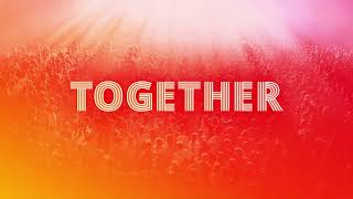 Download lagu 'Together' |  Track Video | feat. Rob Michelson | #strivetobe mp3