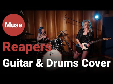 Reapers by Muse - (Guitar/Drums Cover by Esprila and Lucy Peart) - Female Rockers