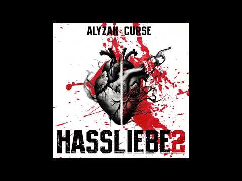 ALYZAH & CURSE - HASSLIEBE 2 ( Prod. by Hobbes )