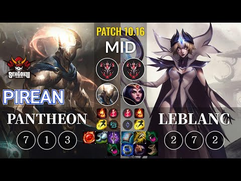 SG Pirean Pantheon vs LeBlanc Mid - KR Patch 10.16