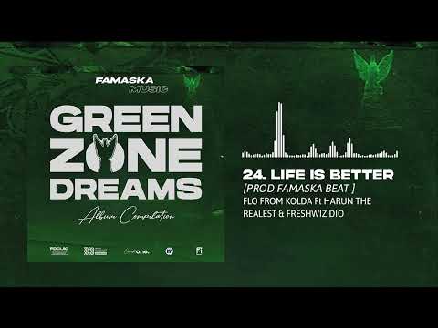 FLO FROM KOLDA Ft HARUN THE REALES & FRESHWIZ DIO -  LIFE IS BETTER [Official Audio]