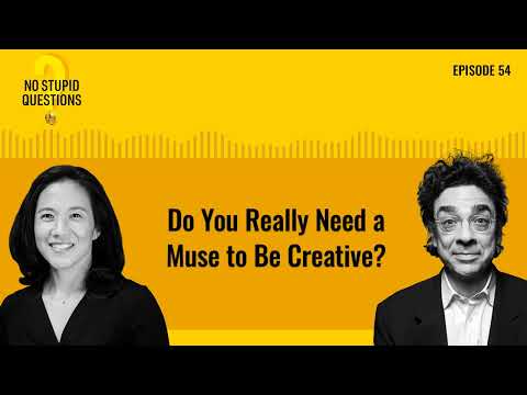 Do You Really Need a Muse to Be Creative? | No Stupid Questions | Episode 54