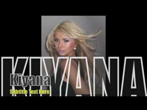 Kiyana - When Love Takes Over