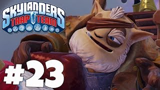 Skylanders Trap Team: Ch.14 Operation Troll Rocket Steal - Part 23 (Gameplay, Commentary)