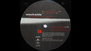 Wackside – What's On Your Mind (Original Club Mix)