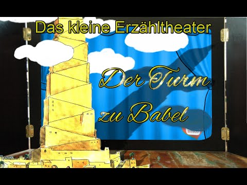 Der Turm zu Babel – Kamishibai - das kleine Erzähltheater / Omaliebchen