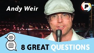 Andy Weir | 8 Great Questions Video