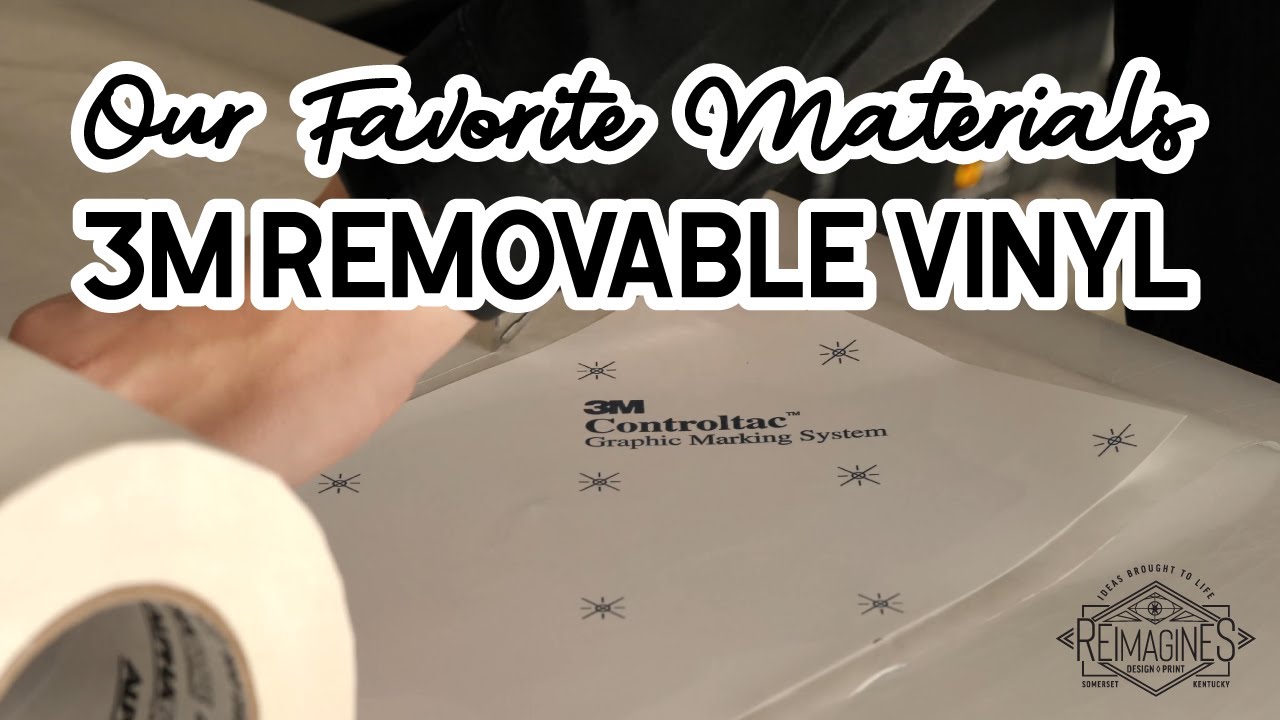 3M Removable Vinyl | Reimagines Custom Decals | Our Favorite Materials | 3M Controltac Print Film