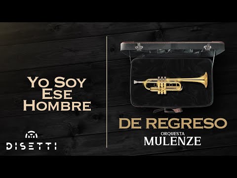 Orquesta Mulenze - Yo Soy Ese Hombre | Salsa Romántica Con Letra