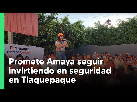 Promete Amaya seguir invirtiendo en seguridad en Tlaquepaque | Jalisco Noticias