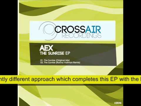 AEX - The Sunrise (Ranno Vollman Remix)