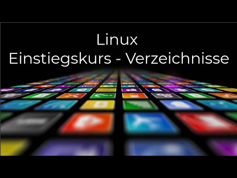 Linux Grundkurs Einstieg in die Verzeichnisstruktur